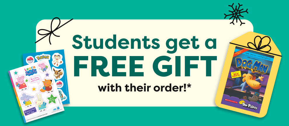 Students get a FREE GIFT with their order!*